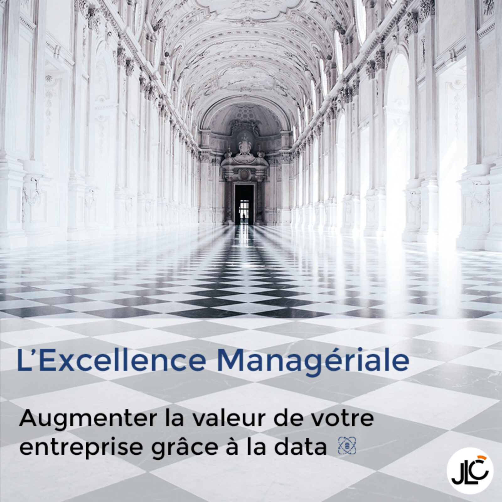 Excellence managériale et data