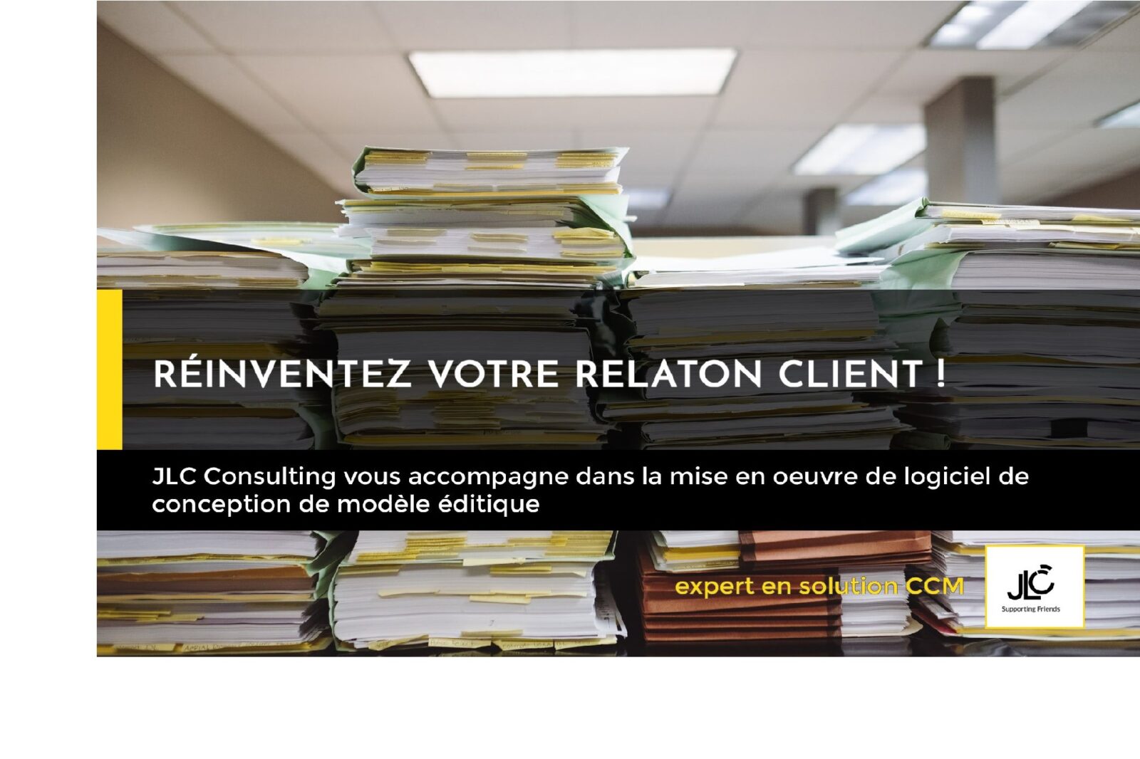 Réinventez votre relation client​