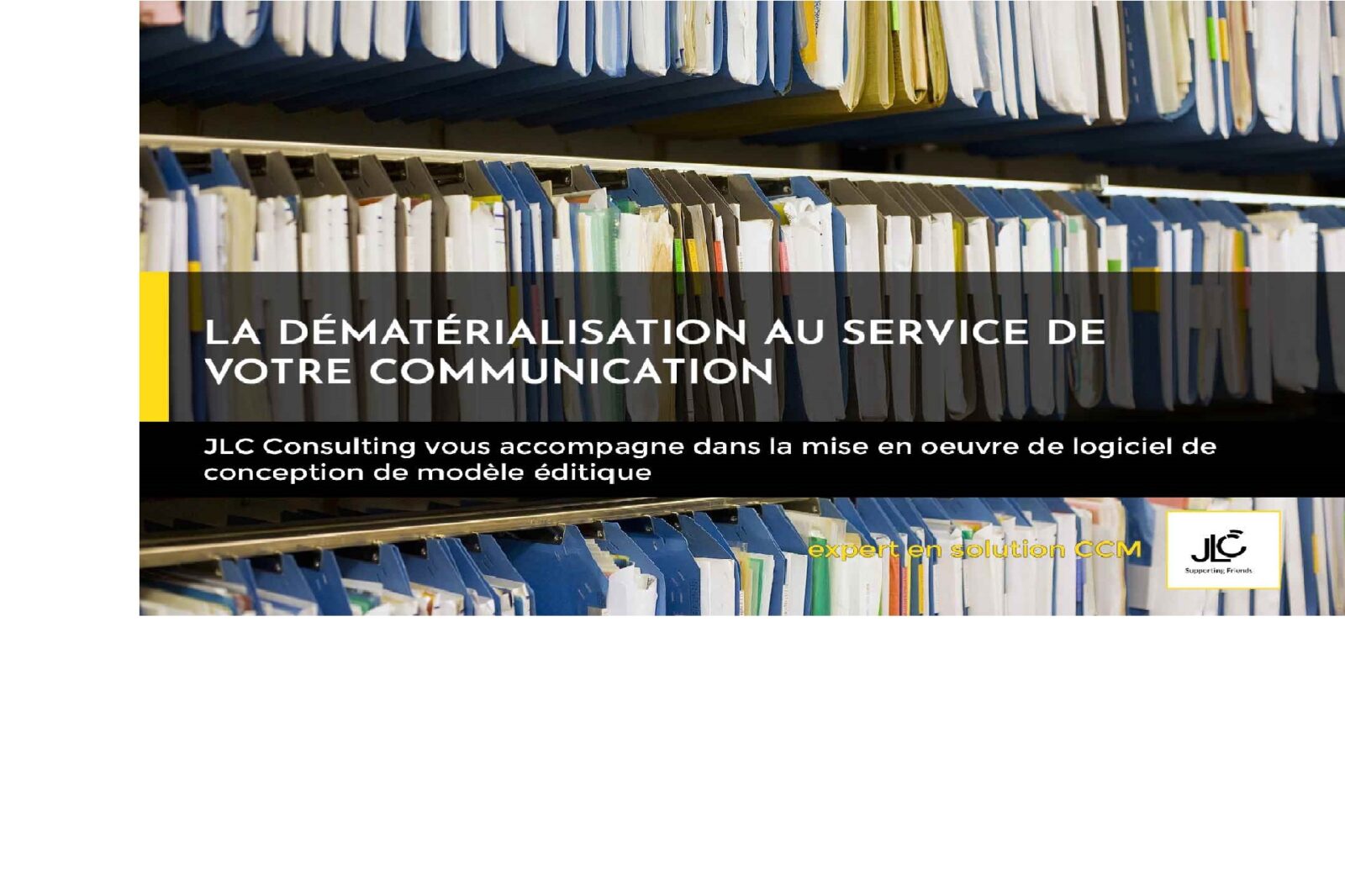La dématérialisation au service de votre communication