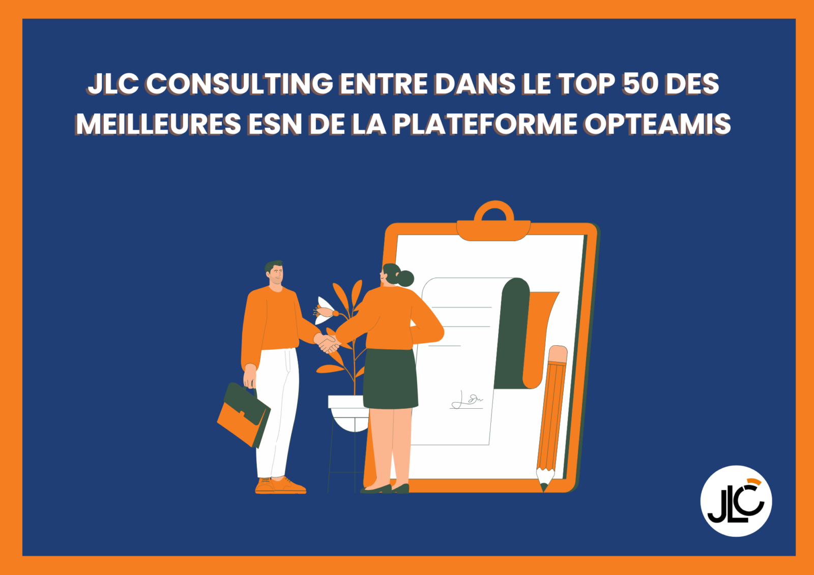 JLC Consulting entre dans le top 50 des meilleures ESN de la plateforme Opteamis